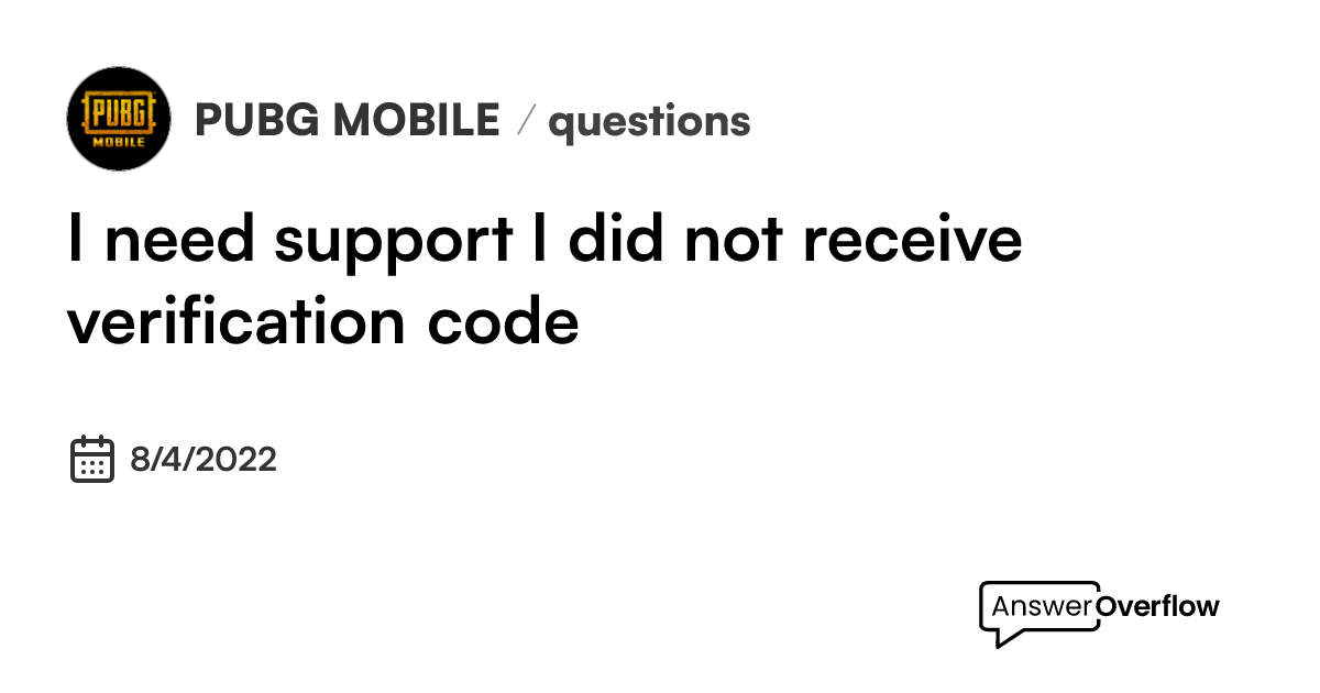 i-need-support-i-did-not-receive-verification-code-pubg-mobile