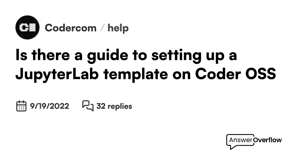 Is there a guide to setting up a JupyterLab template on Coder OSS