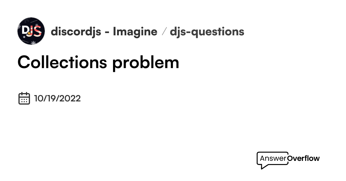 collections-problem-discord-js-imagine-an-app
