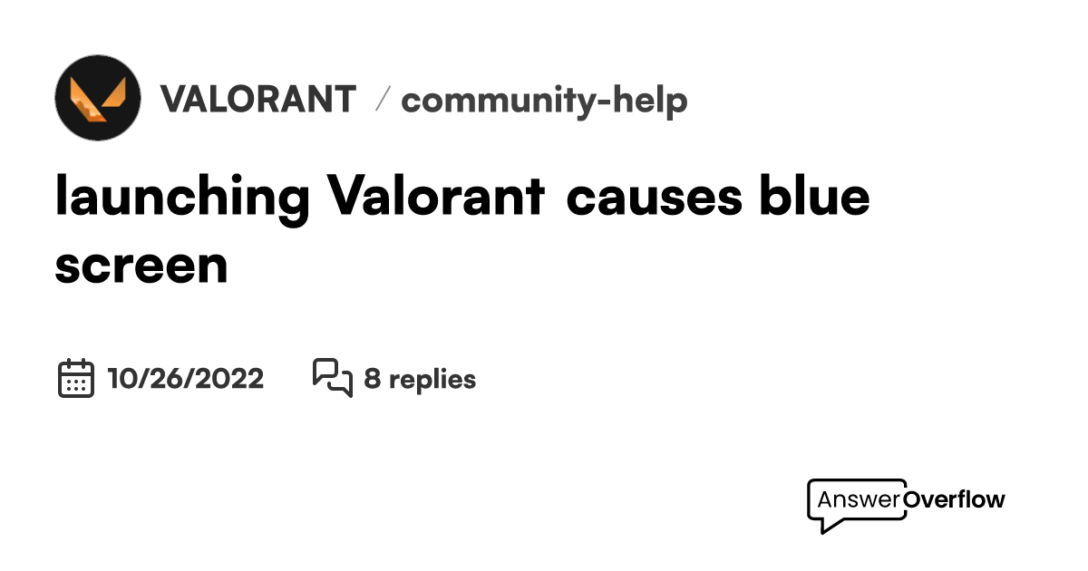 launching-valorant-causes-blue-screen-valorant
