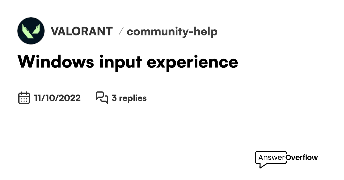 'Windows input experience' VALORANT
