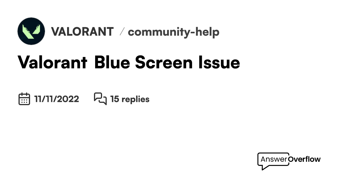 Valorant Blue Screen Issue VALORANT