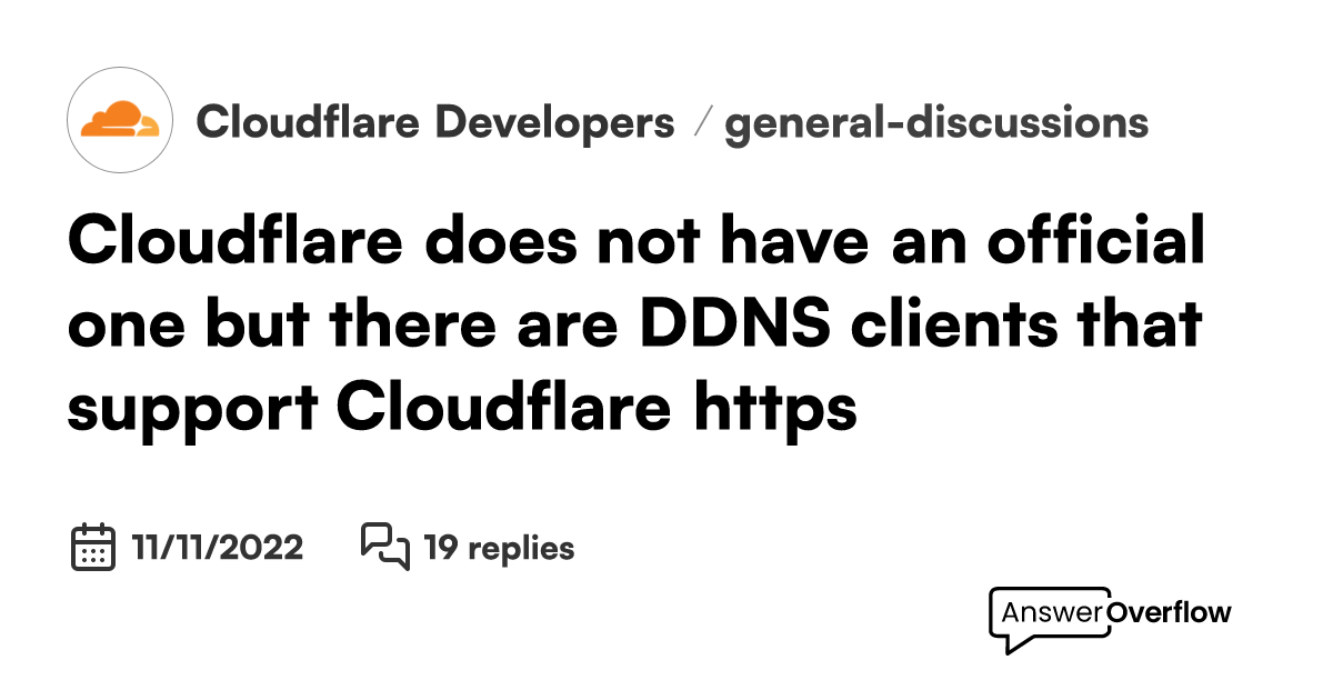 Cloudflare does not have an official one but there are ddns clients