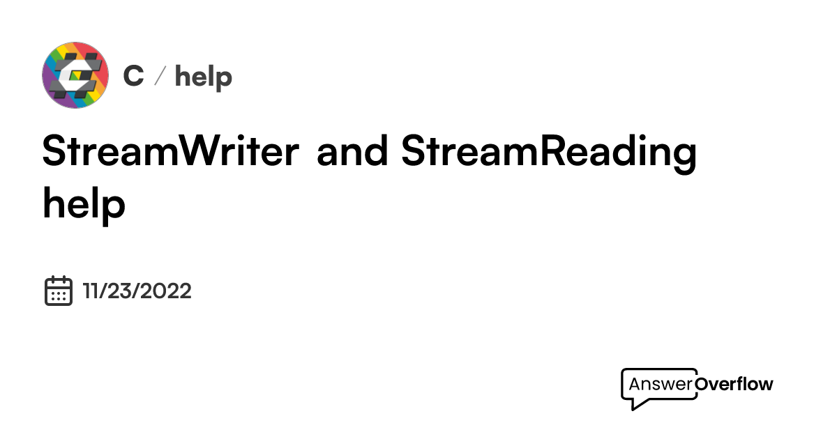 StreamWriter and StreamReading help - C#