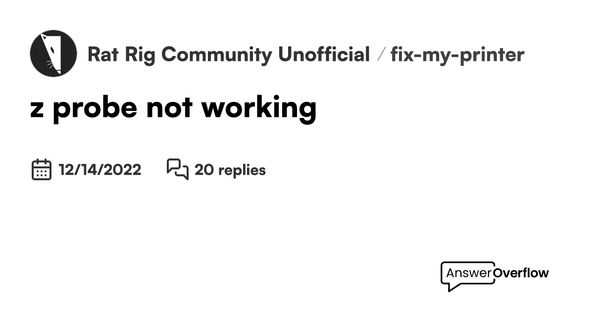 z probe not working Rat Rig Community [Unofficial]
