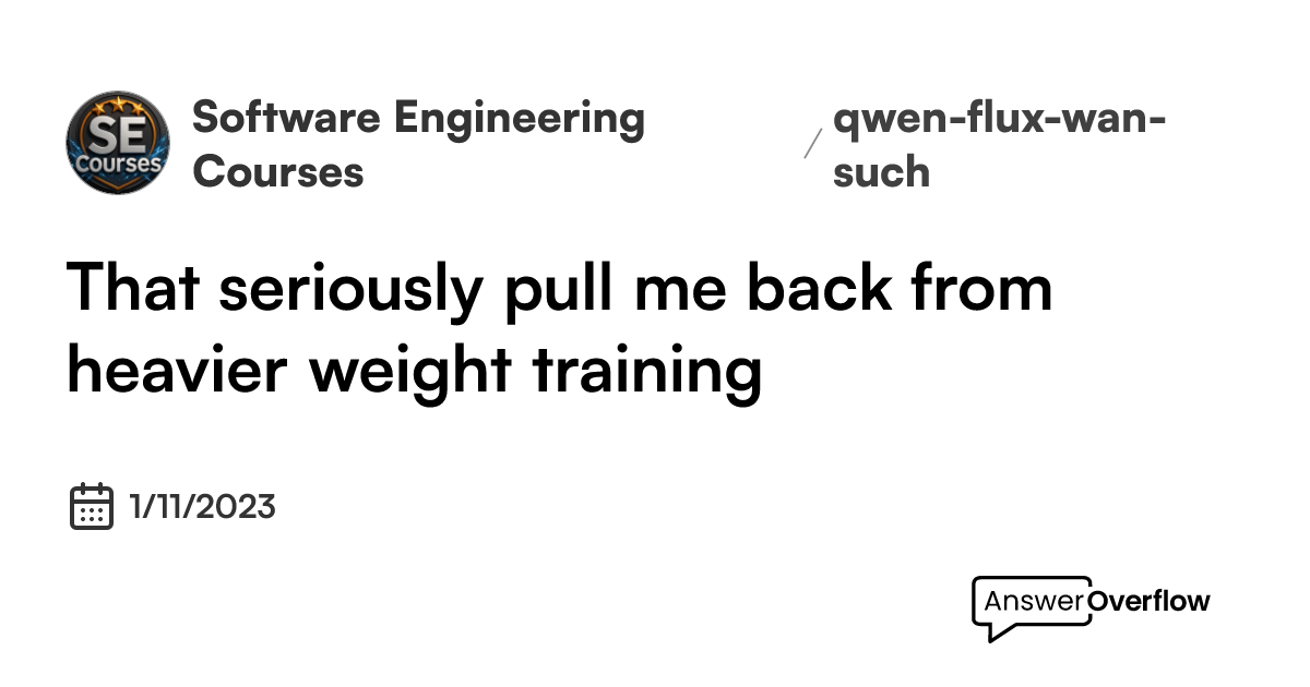 that-seriously-pull-me-back-from-heavier-weight-training-software