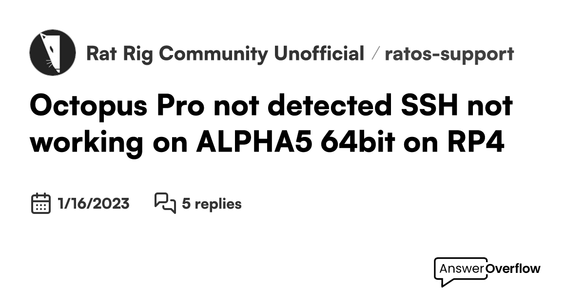 octopus-pro-not-detected-ssh-not-working-on-alpha5-64bit-on-rp4