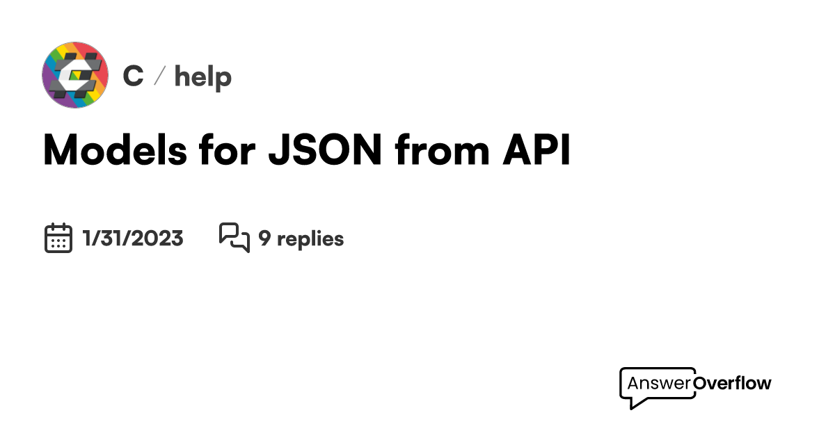 Models for JSON from API - C#