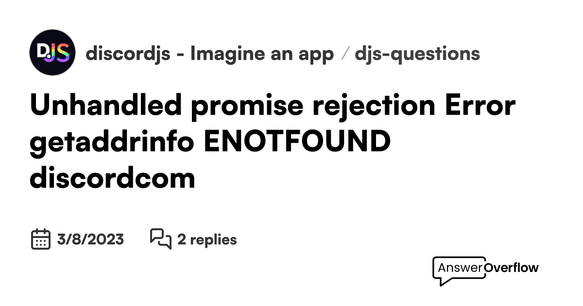 Unhandled promise rejection Error getaddrinfo ENOTFOUND