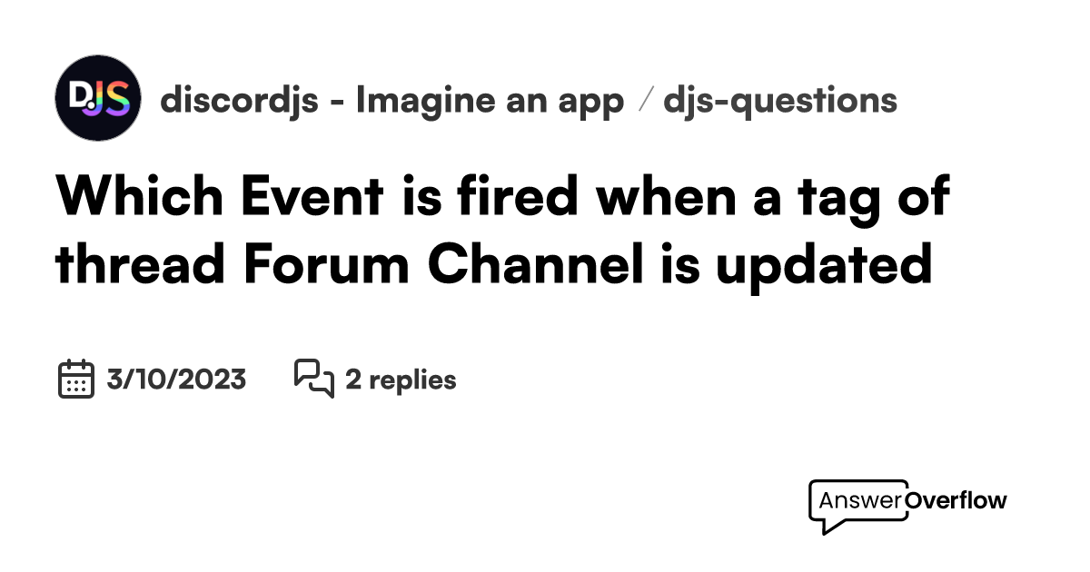 Which Event is fired when a tag of thread (Forum Channel) is updated