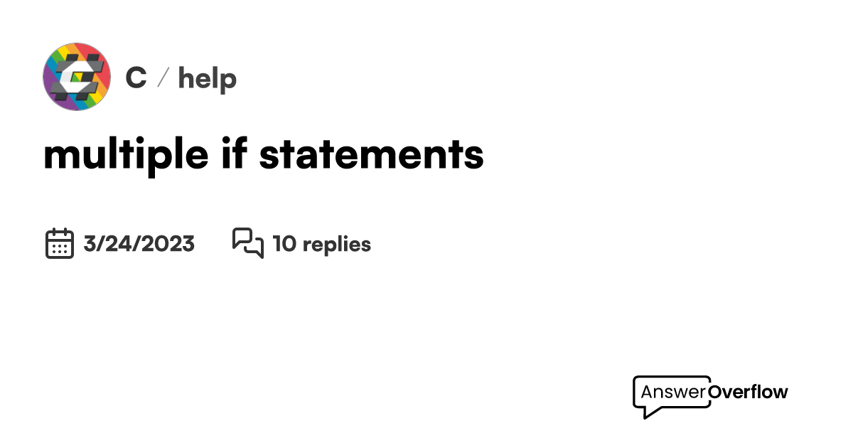 multiple if statements C