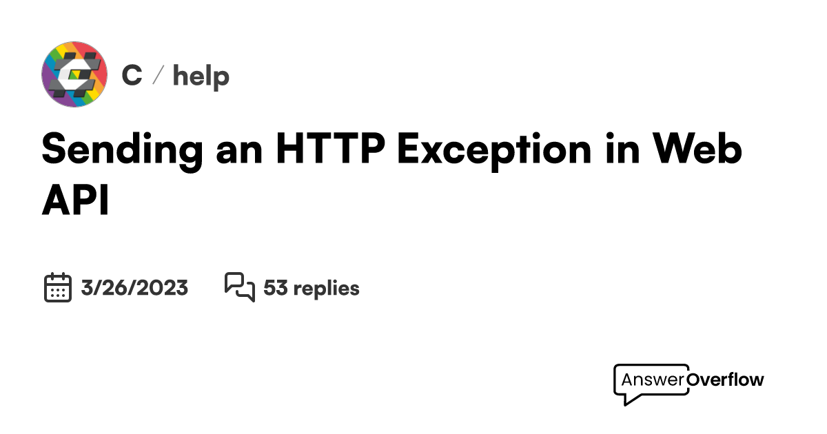 Sending an HTTP Exception in  API C