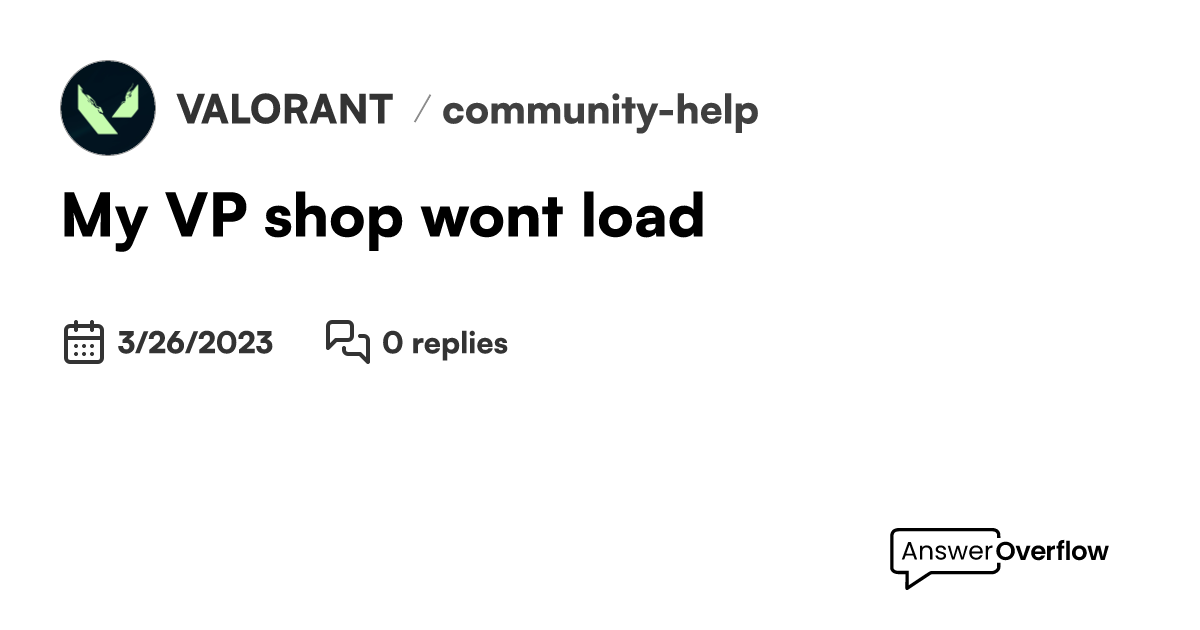 My VP shop wont load VALORANT