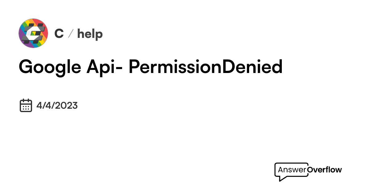 google-api-permissiondenied-c