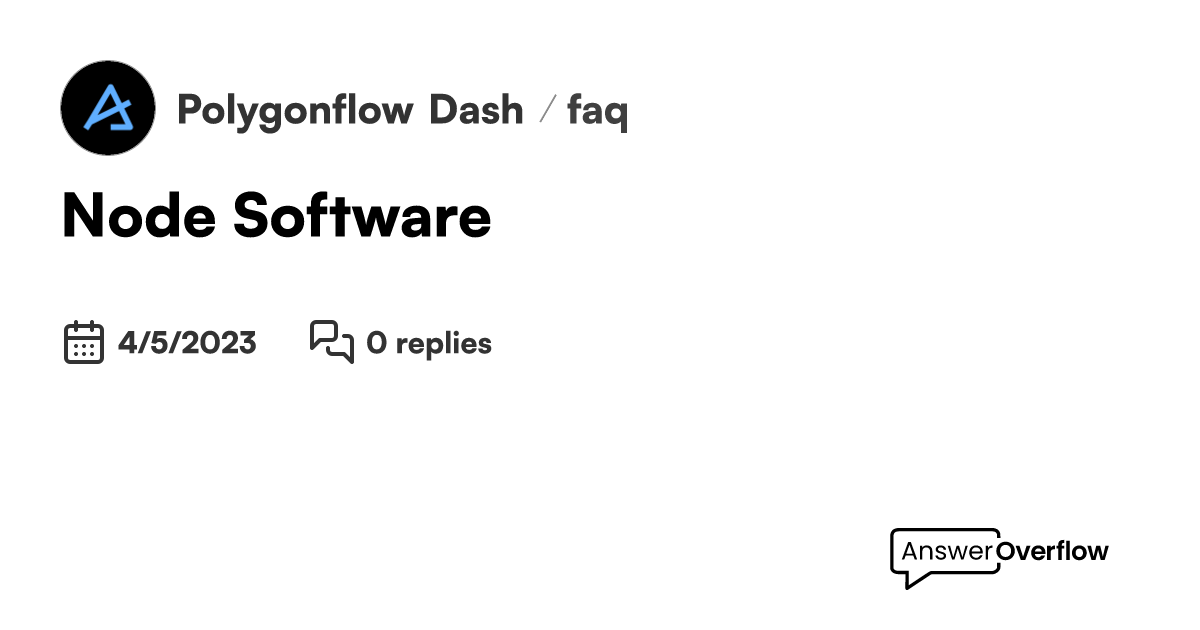 Node Software? Polygonflow Dash