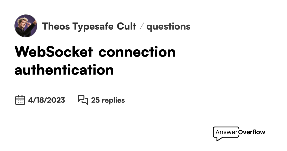 WebSocket connection authentication - Theo's Typesafe Cult