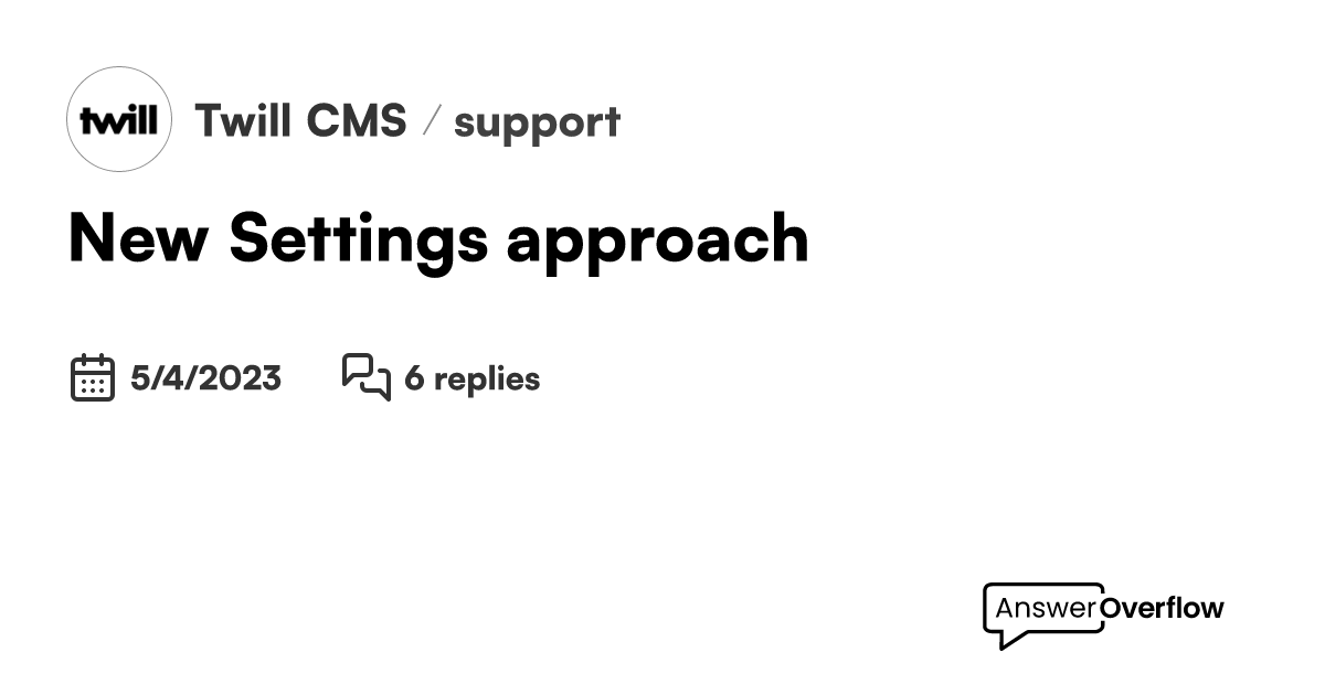 New Settings approach - Twill CMS