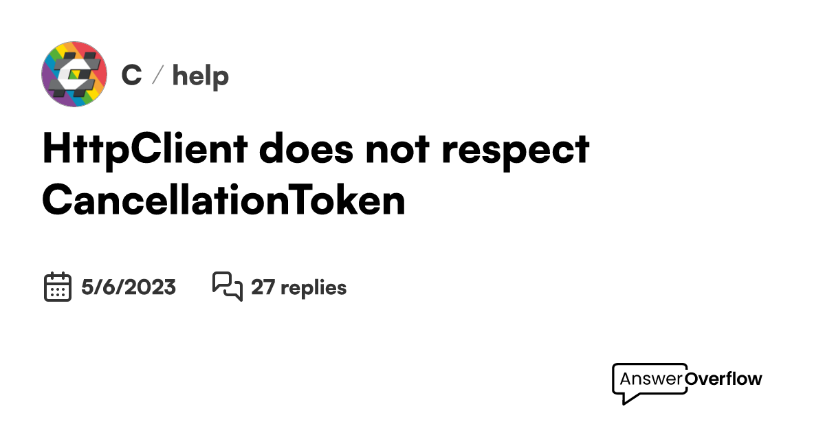 HttpClient does not respect CancellationToken C