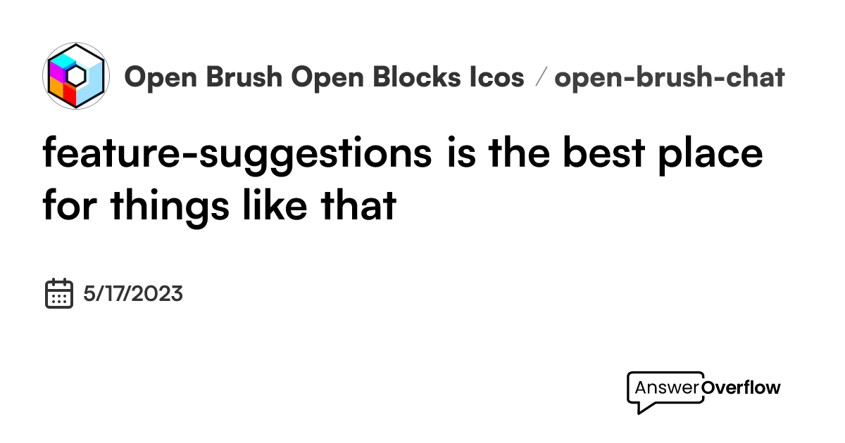 feature-suggestions-is-the-best-place-for-things-like-that-open