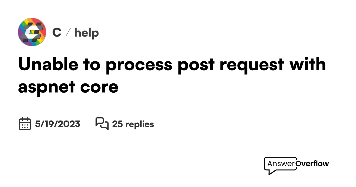 unable-to-process-post-request-with-asp-core-c