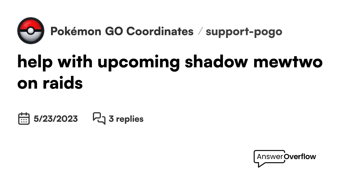 Shadow Mewtwo Raids in PokemonGo 2023