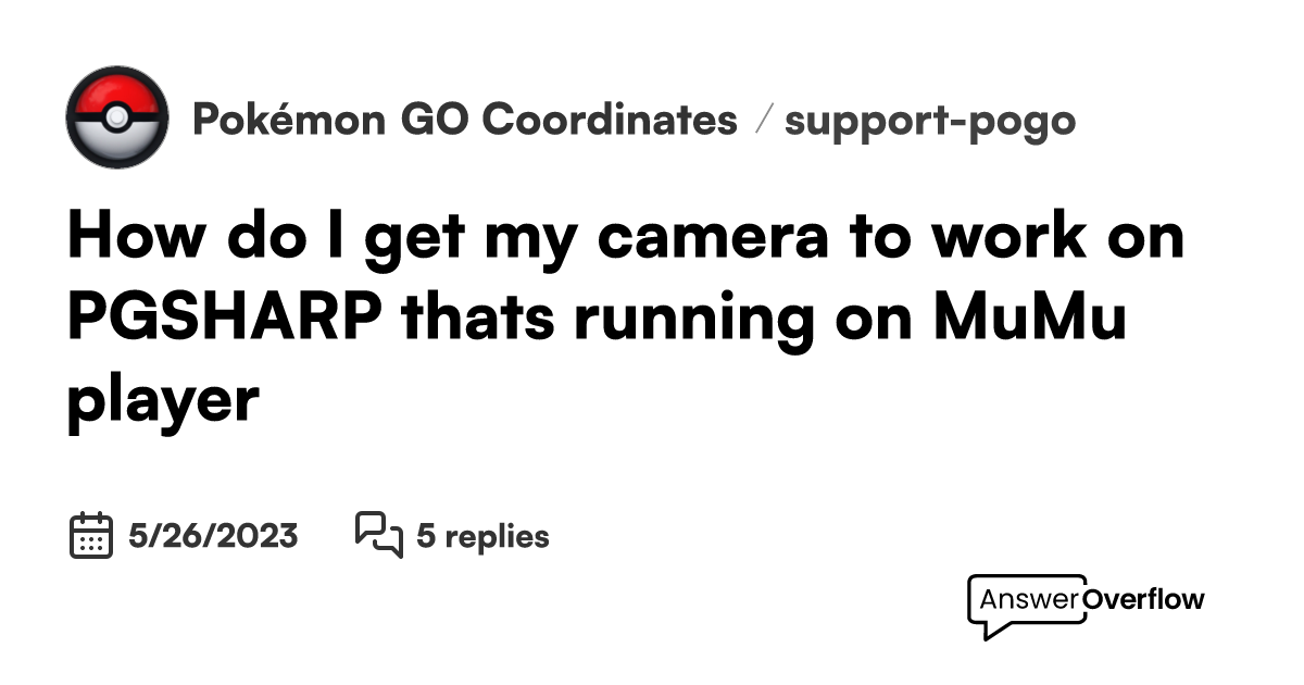 How do I get my camera to work on PGSHARP that