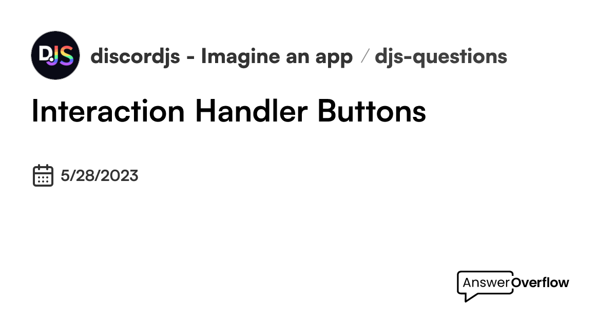 Interaction Handler (Buttons) - discord.js - Imagine an app