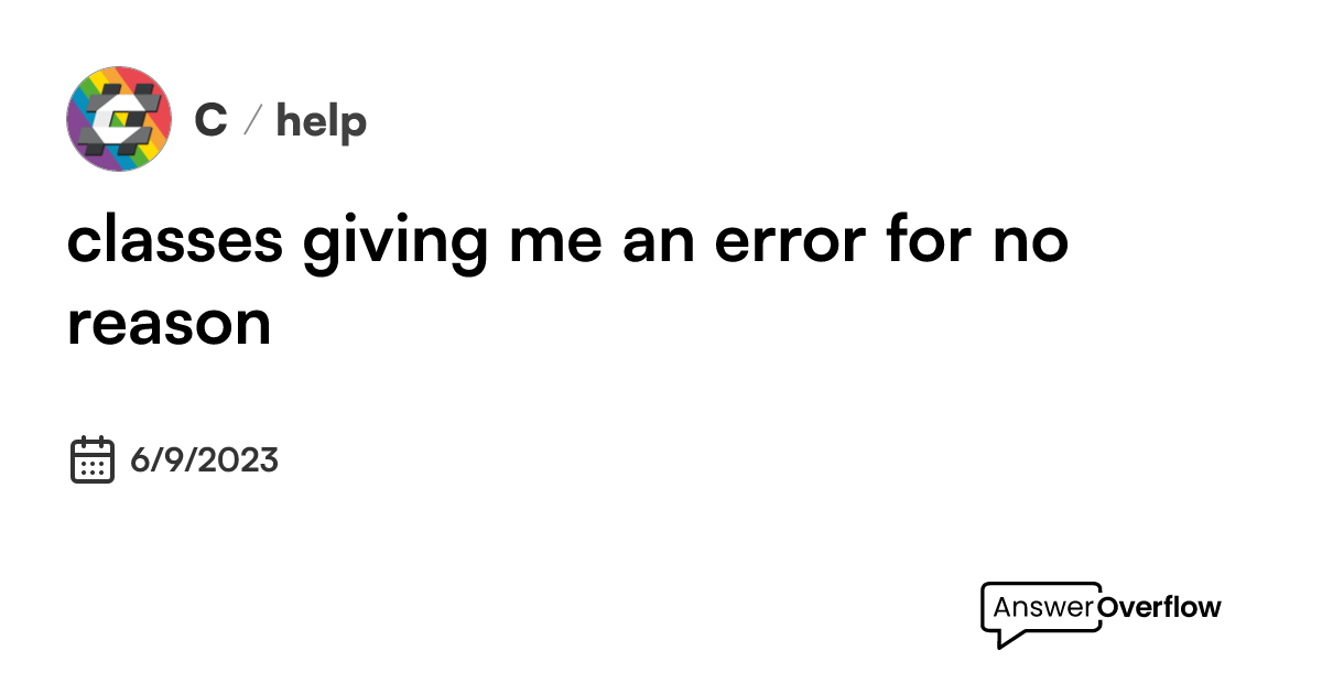 classes-giving-me-an-error-for-no-reason-c