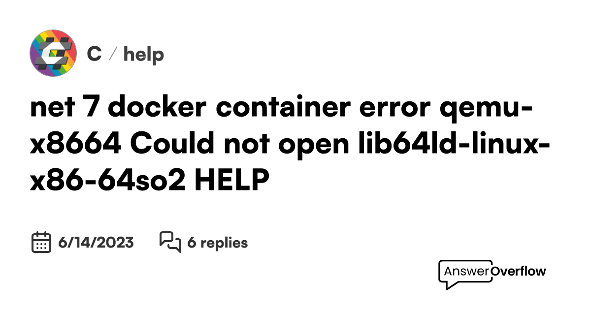 7 docker container error qemux86_64 Could not open '/lib64/ld