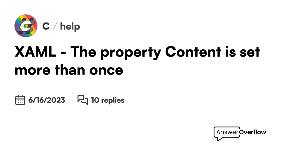 XAML The property 'Content' is set more than once C