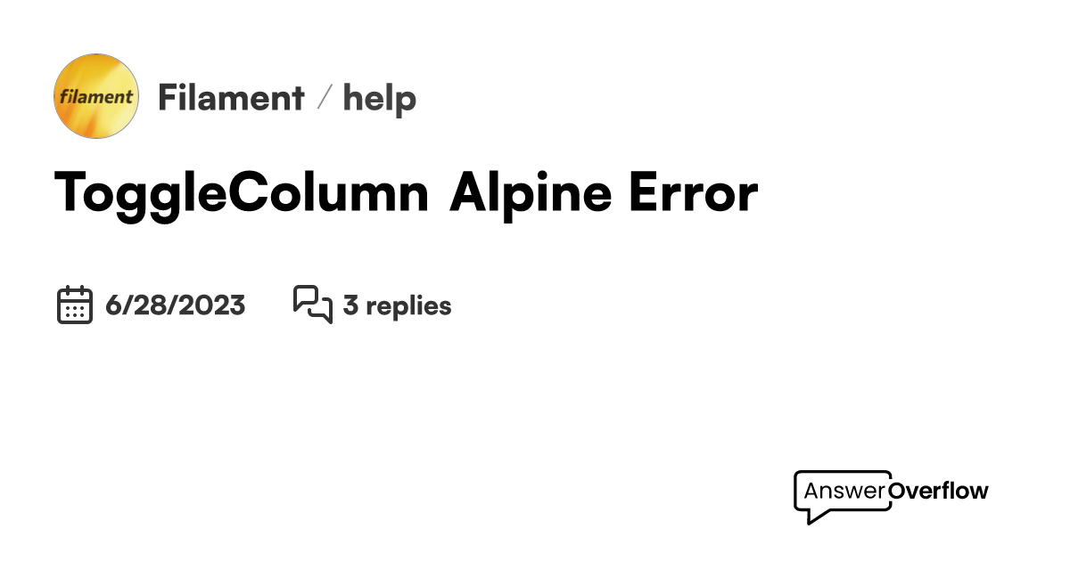Togglecolumn alpine error filament
