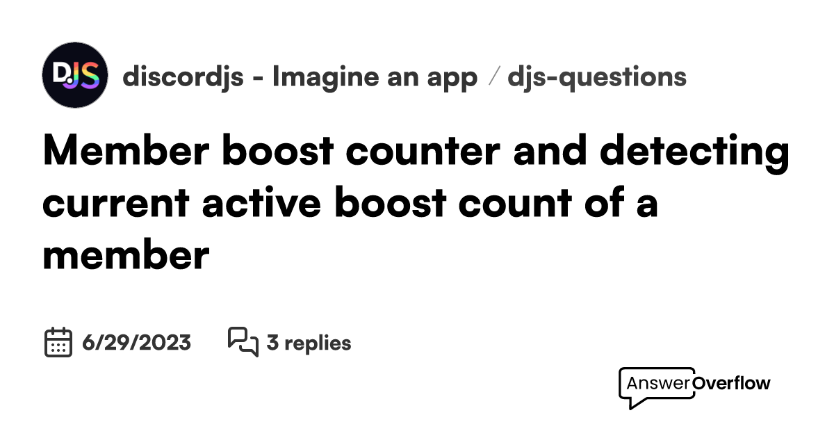Member boost counter and detecting "current active boost count" of a