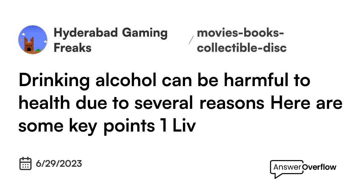 drinking-alcohol-can-be-harmful-to-health-due-to-several-reasons-here