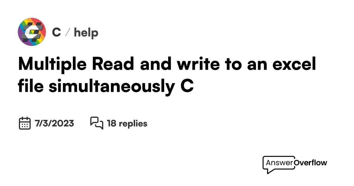 Multiple Read and write to an excel file simultaneously C C