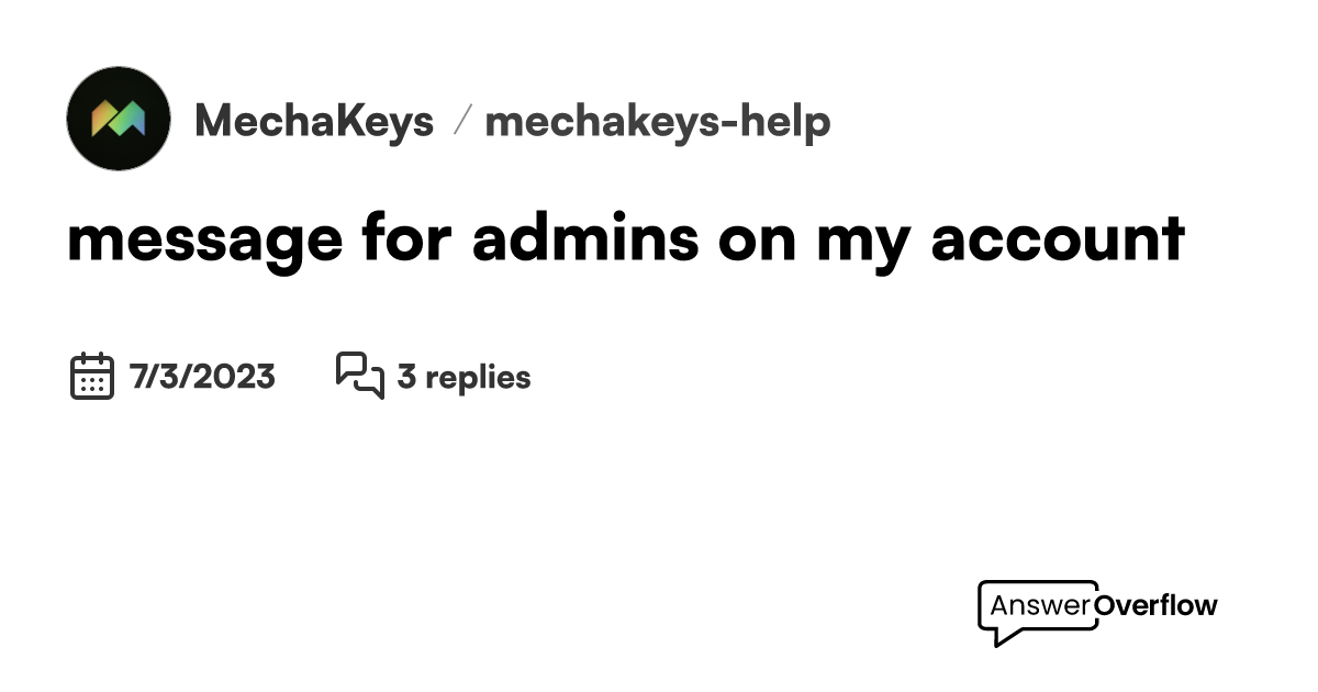 Message for admins on my account mechakeys