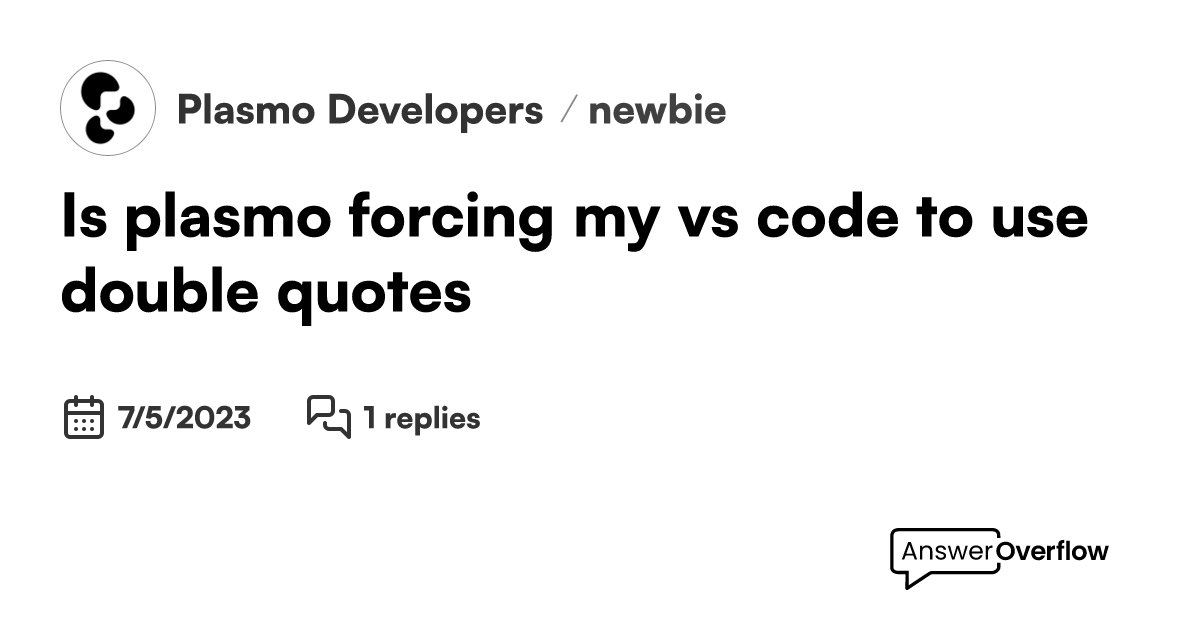 is-plasmo-forcing-my-vs-code-to-use-double-quotes-plasmo-developers