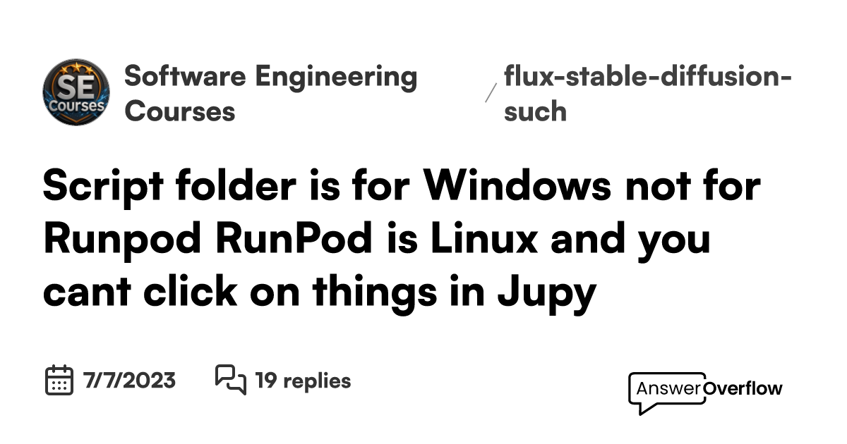 script-folder-is-for-windows-not-for-runpod-runpod-is-linux-and-you