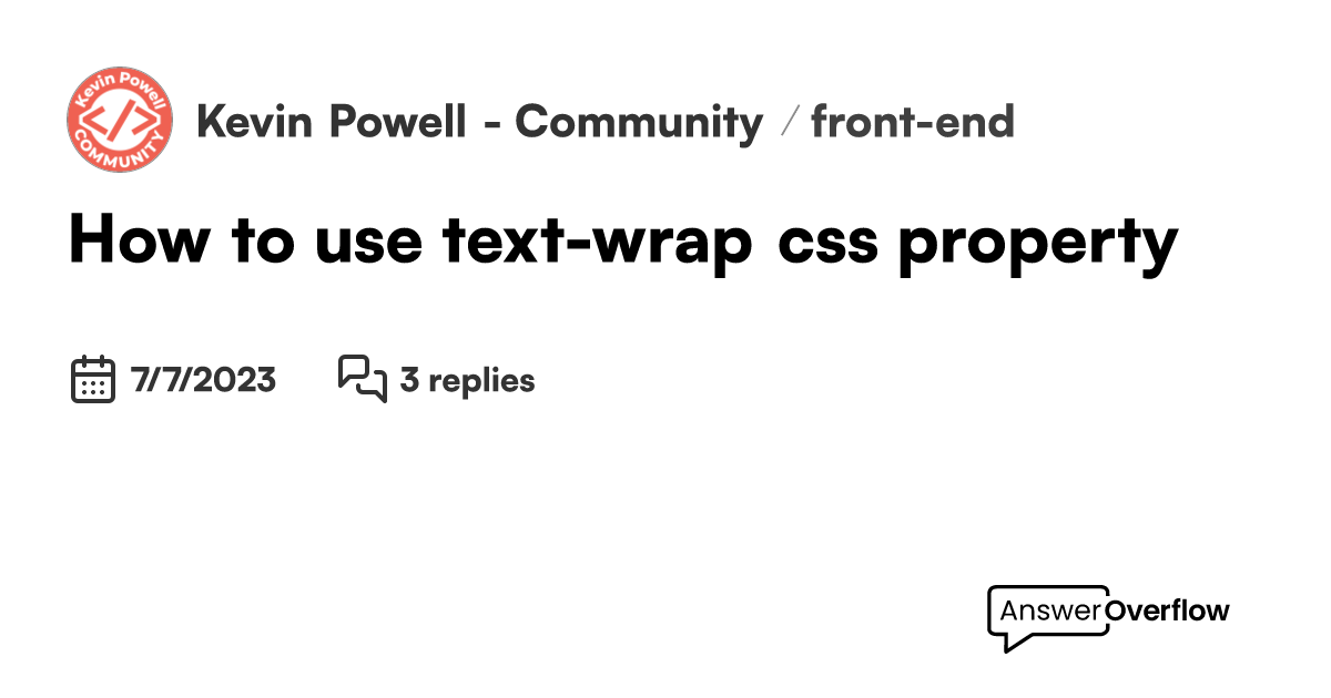 How to use text-wrap css property - Kevin Powell - Community