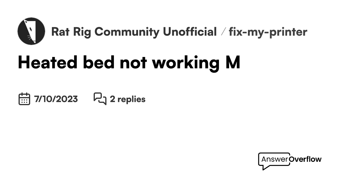 Heated bed not working. M Rat Rig Community [Unofficial]