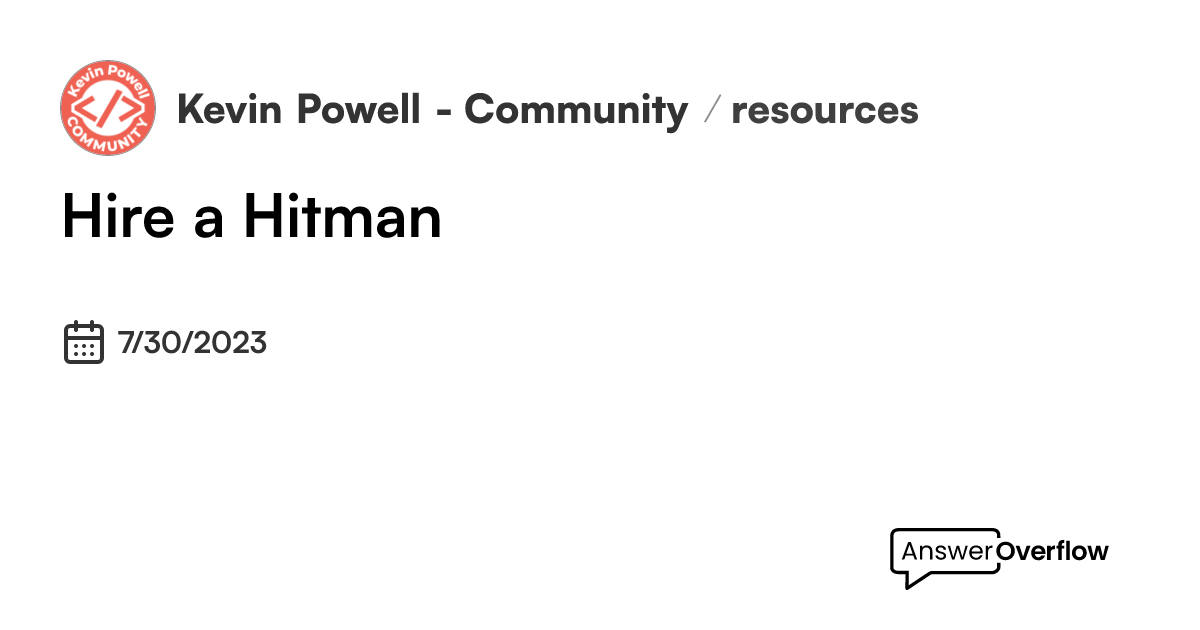 hire-a-hitman-kevin-powell-community