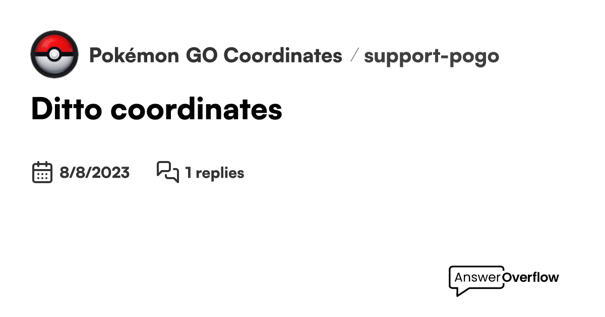Ditto coordinates - Pokémon GO Coordinates