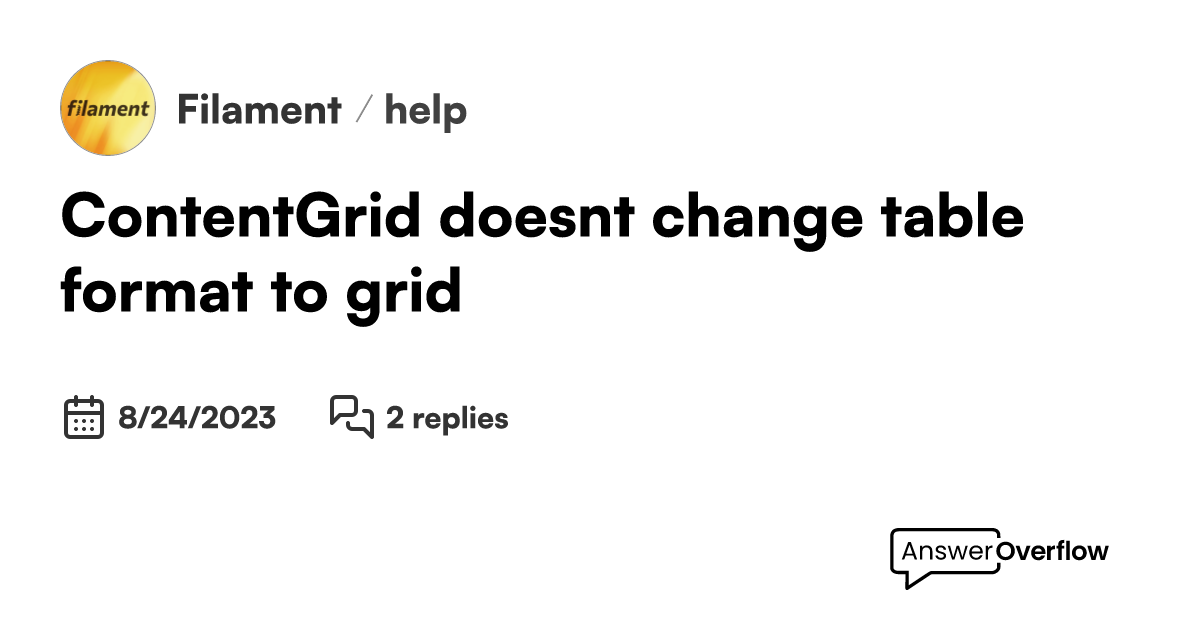 Contentgrid doesn t change table format to grid filament