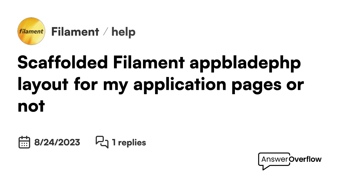 Scaffolded Filament app.blade.php layout for my application pages or