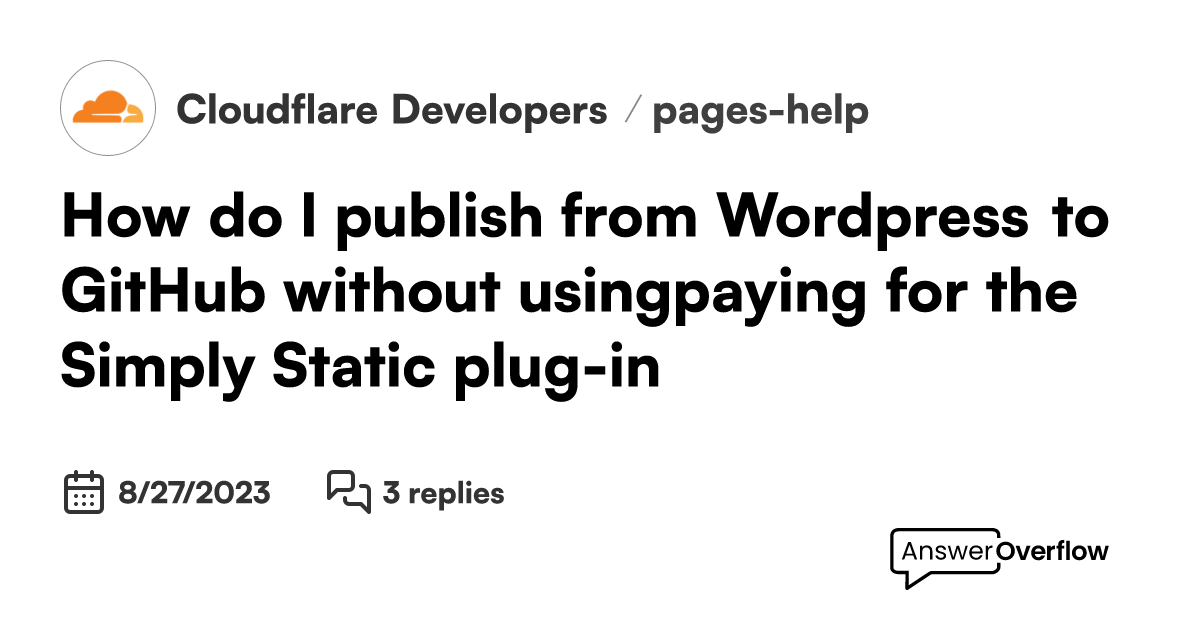 How do I publish from Wordpress to GitHub without using/paying for