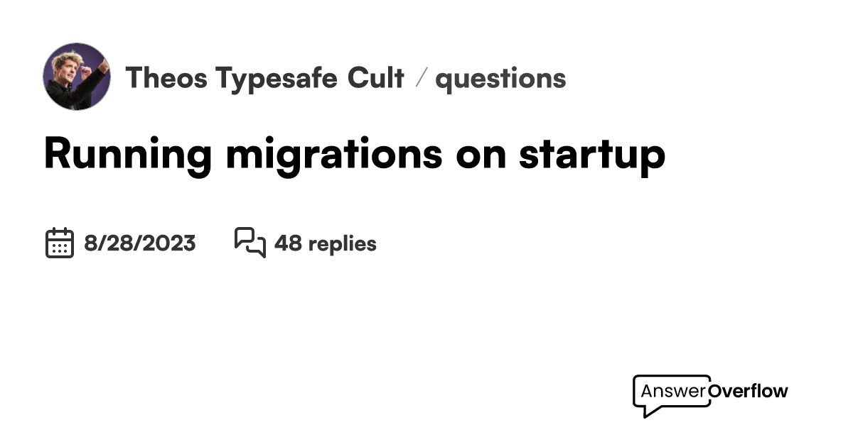 Running migrations on startup theo s typesafe cult