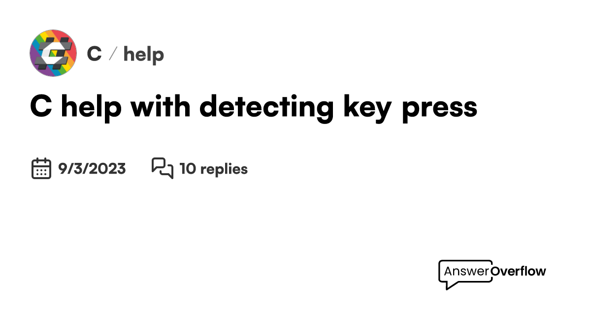 C help with detecting key press C