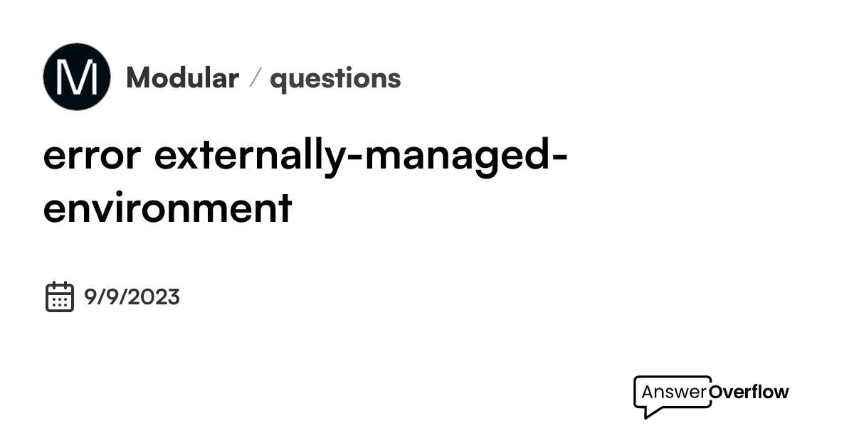 error-externally-managed-environment-modular