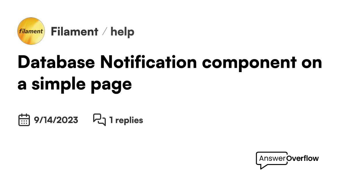 Database notification component on a simple page filament