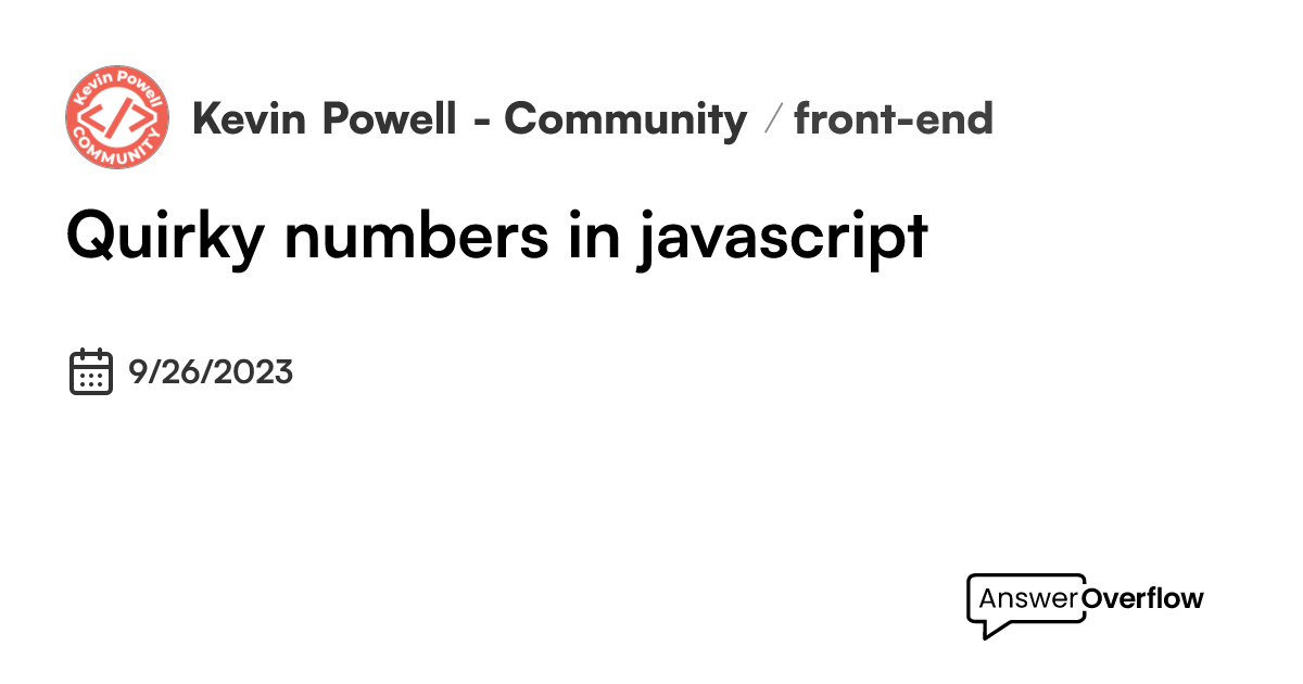 quirky-numbers-in-javascript-kevin-powell-community
