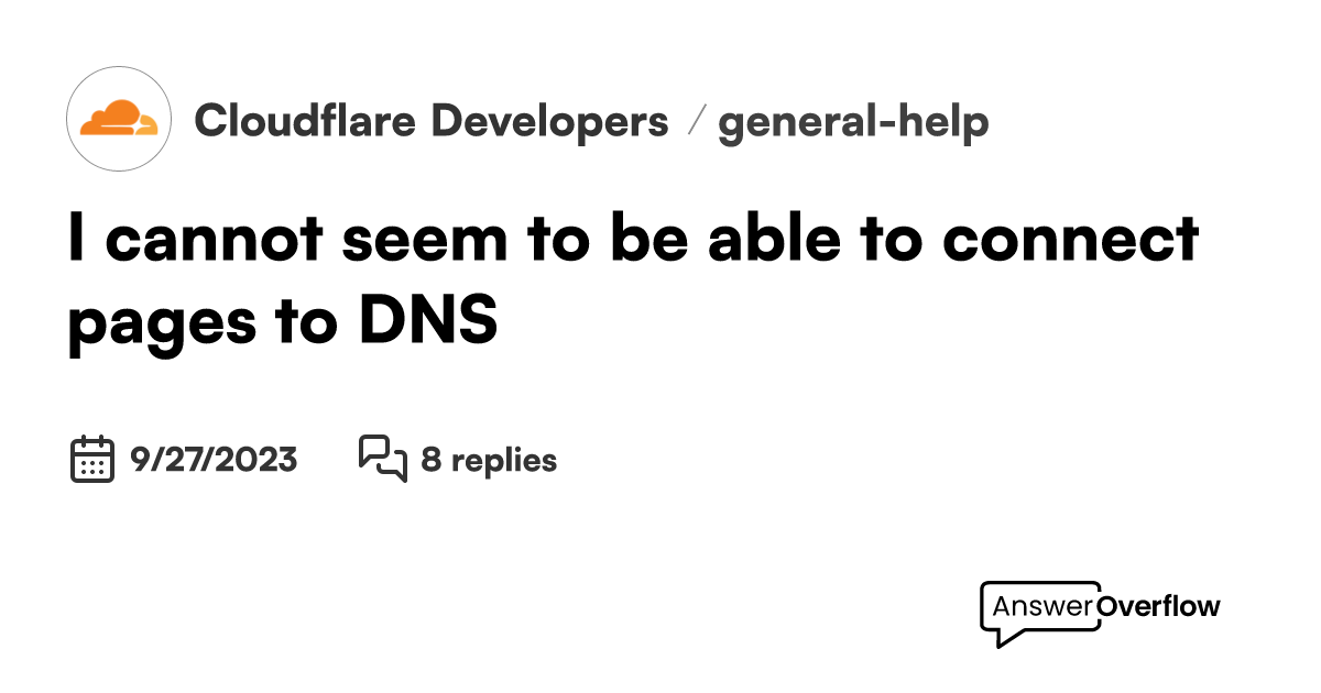 i-cannot-seem-to-be-able-to-connect-pages-to-dns-cloudflare-developers